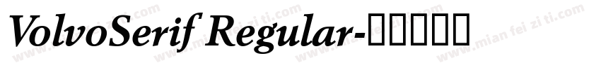 VolvoSerif Regular字体转换